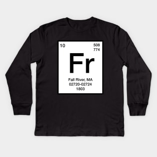 Periodic Table Element - Fall River Kids Long Sleeve T-Shirt